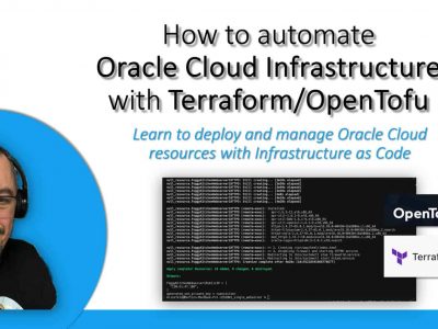 How to automate Oracle Cloud Infrastructure with Terraform/OpenTofu (2025 Edition)