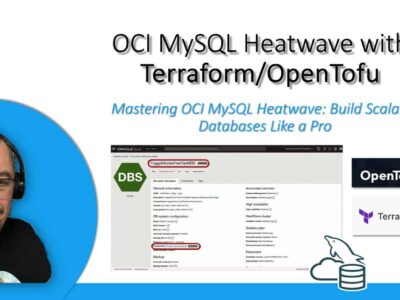 OCI MySQL Heatwave with Terraform (2025 Edition)